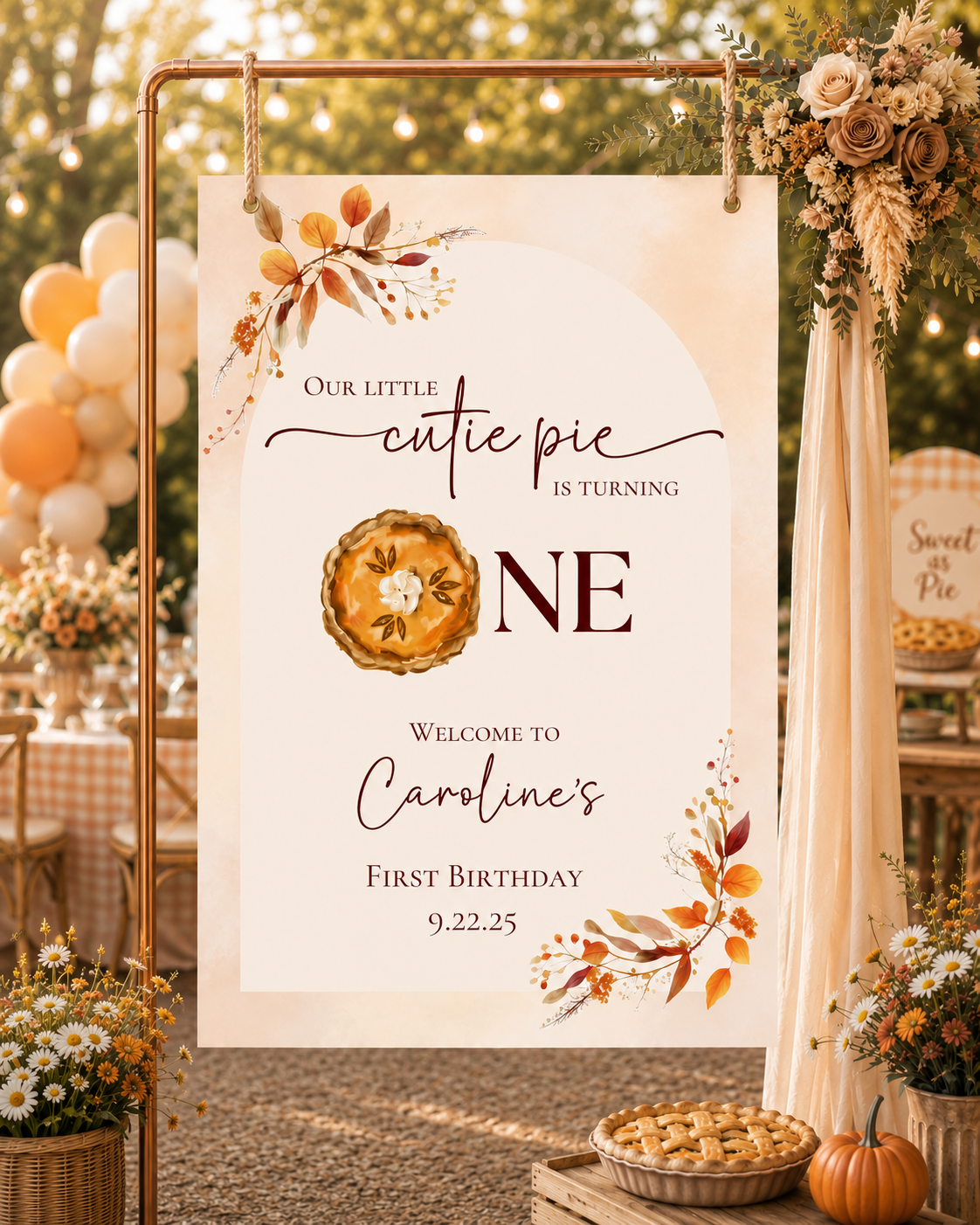 Our Little Cutie Pie Is Turning One Welcome Sign