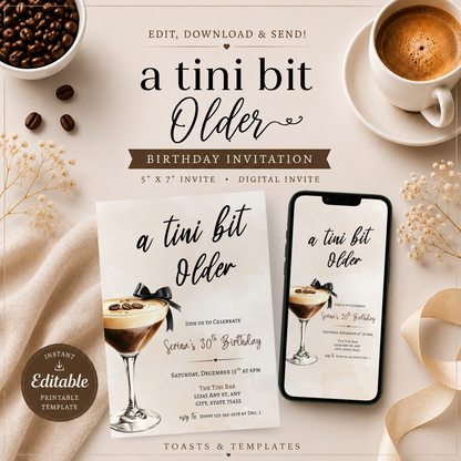 A Tini Bit Older Epresso Martini Birthday Invitation